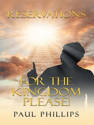 cover image of Reservations for the Kingdom Please!